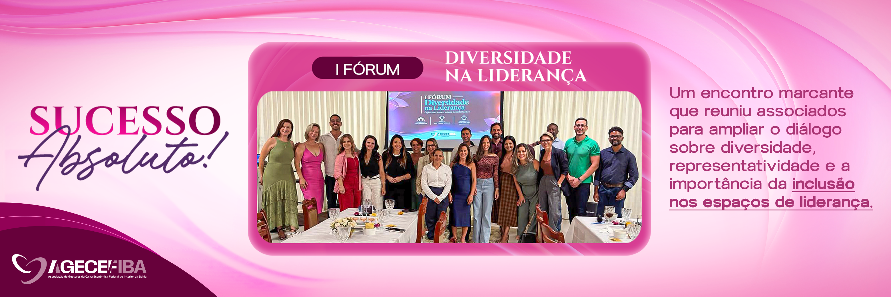 Fórum Diversidade na Liderança foi um sucesso